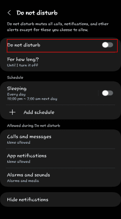 Turn off the “Do Not Disturb” Mode